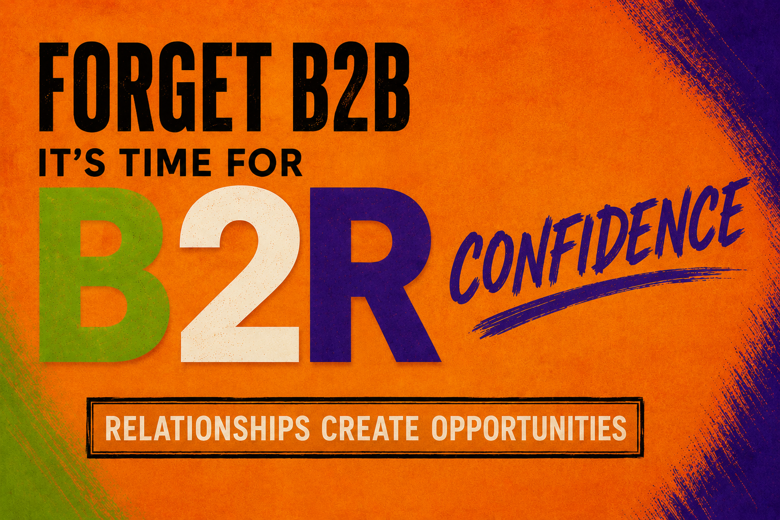 B2R: Confidence